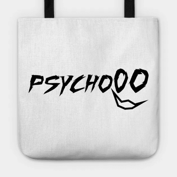 Psycho Tote Bag